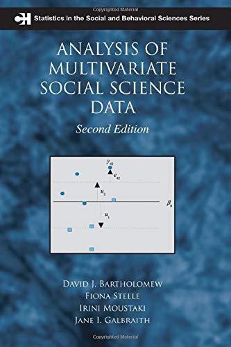 analysis of multivariate social science data 2nd edition david j. bartholomew, fiona steele, irini moustaki,