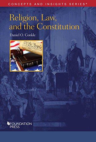 religion law and the constitution 1st edition daniel o. conkle 1634597648, 978-1634597647