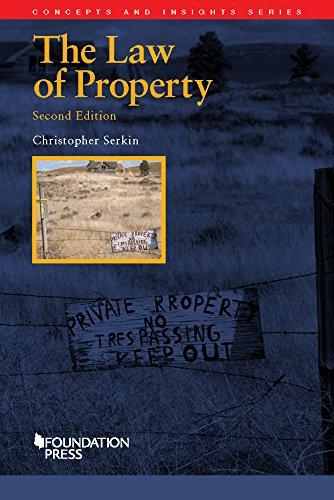 the law of property 2nd edition christopher serkin 1634592999, 978-1634592994