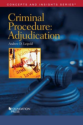 criminal procedure-adjudication 1st edition andrew leipold 1609302990, 978-1609302993