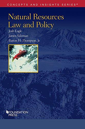 natural resources law and policy 1st edition josh eagle, james e. salzman, barton h. thompson jr. 1628103981,