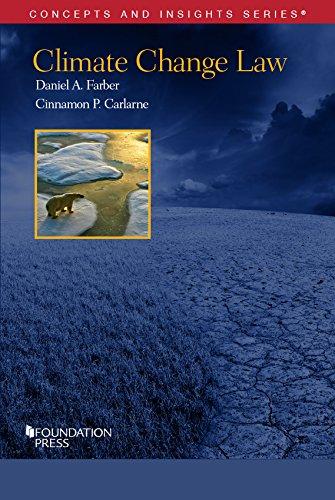 climate change law 1st edition daniel a. farber, cinnamon carlarne 1634592948, 978-1634592949