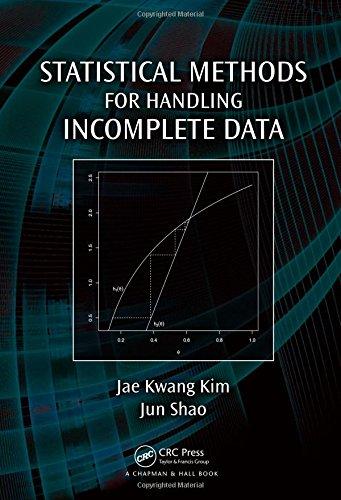 statistical methods for handling incomplete data 1st edition jae kwang kim, jun shao 1439849633,