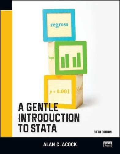 a gentle introduction to stata 5th edition alan c. acock 1597181854, 978-1597181853
