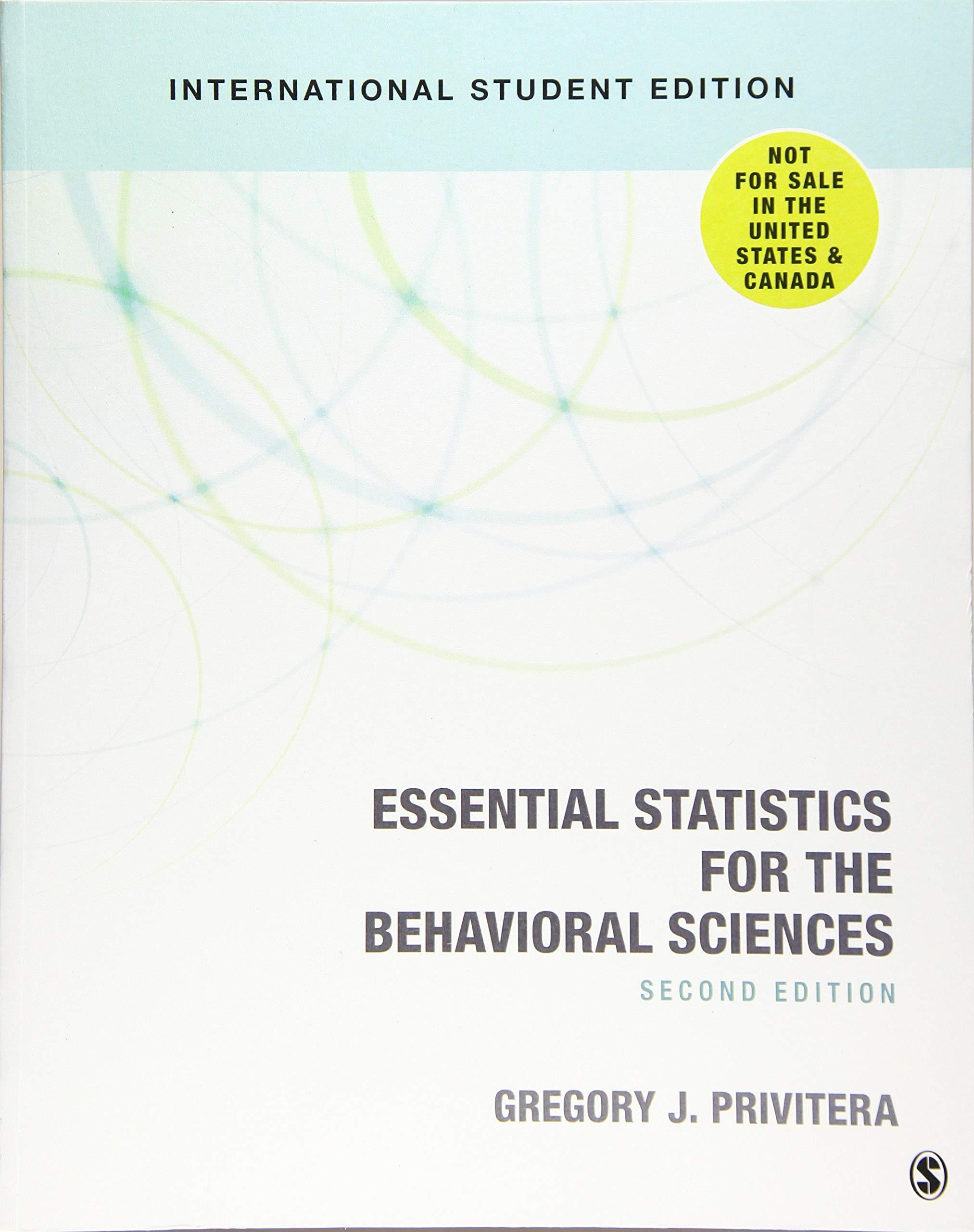 ise essential statistics for the behavioral sciences 2nd international edition gregory j. privitera