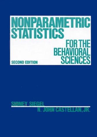 nonparametric statistics for the behavioral sciences 2nd edition sidney siegel, n. john castellan jr.