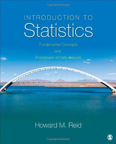 introduction to statistics fundamental concepts and procedures of data analysi 1st edition howard m. reid
