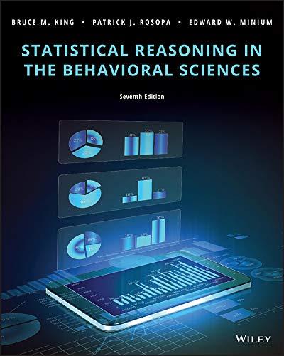 statistical reasoning in the behavioral sciences 7th edition bruce m king, patrick j rosopa, edward w minium