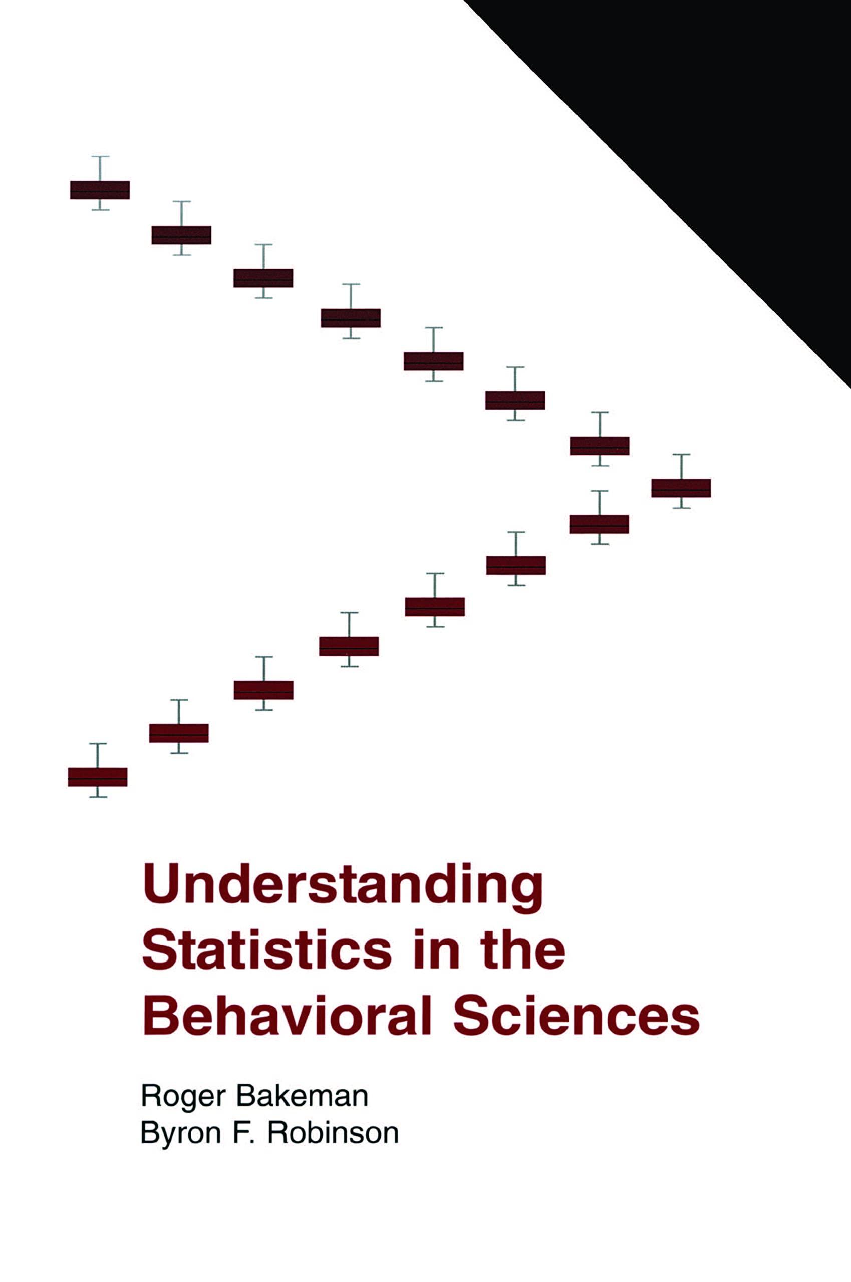 understanding statistics in the behavioral sciences 1st edition roger bakeman, byron f. robinson 0805849440,