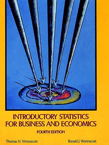 introductory statistics for business and economics 4th edition thomas h. wonnacott, ronald j. wonnacott