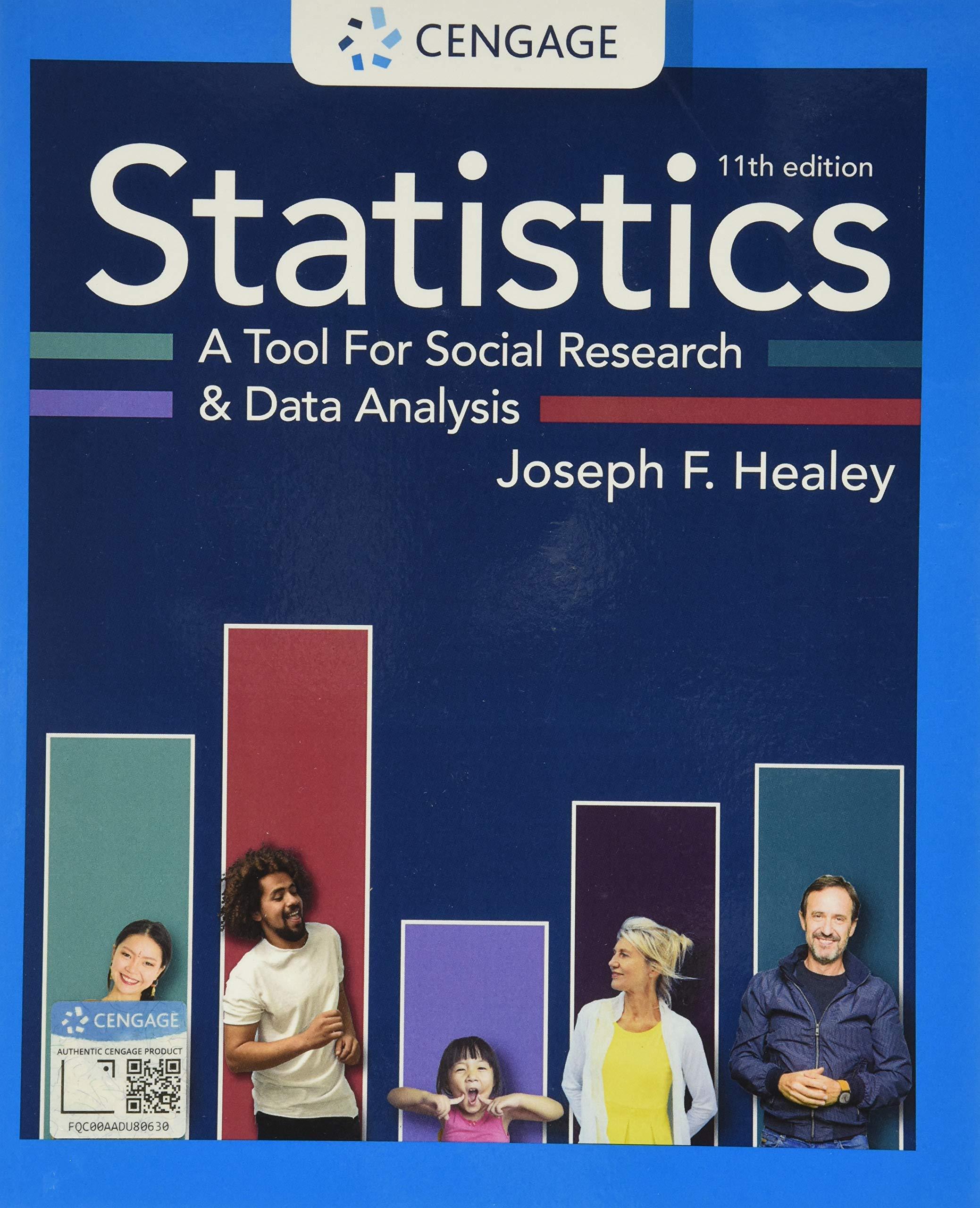 statistics a tool for social research and data analysis 11th edition joseph f. healey, christopher donoghue