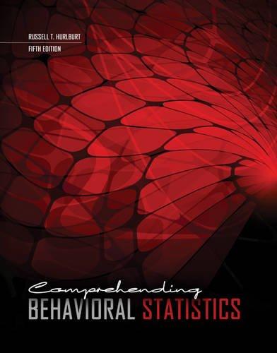 comprehending behavioral statistics 5th edition russell hurlburt 1465201785, 978-1465201782