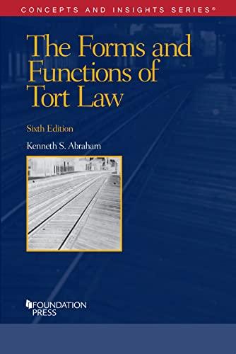 the forms and functions of tort law 6th edition kenneth s. abraham 1647083079, 978-1647083076