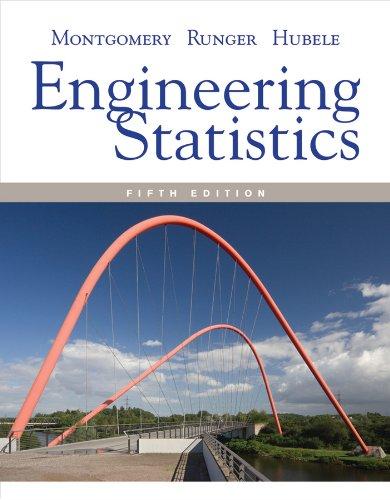 engineering statistics 5th edition montgomery, runger, hubele 0470631473, 978-0470631478