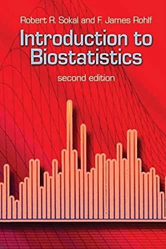 introduction to biostatistics 2nd edition robert r. sokal, f. james rohlf 0486469611, 978-0486469614