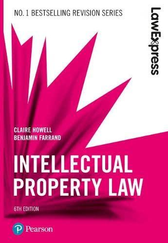 law express intellectual property law 6th edition claire howell, benjamin farrand 1292210222, 978-1292210223