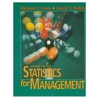 statistics for management 7th edition richard i. levin, david s. rubin 0134762924, 9780134762920