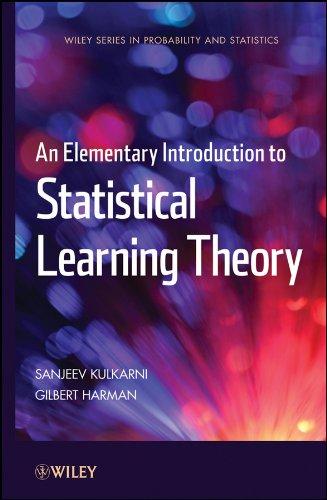 an elementary introduction to statistical learning theory 1st edition sanjeev kulkarni 0470641835,