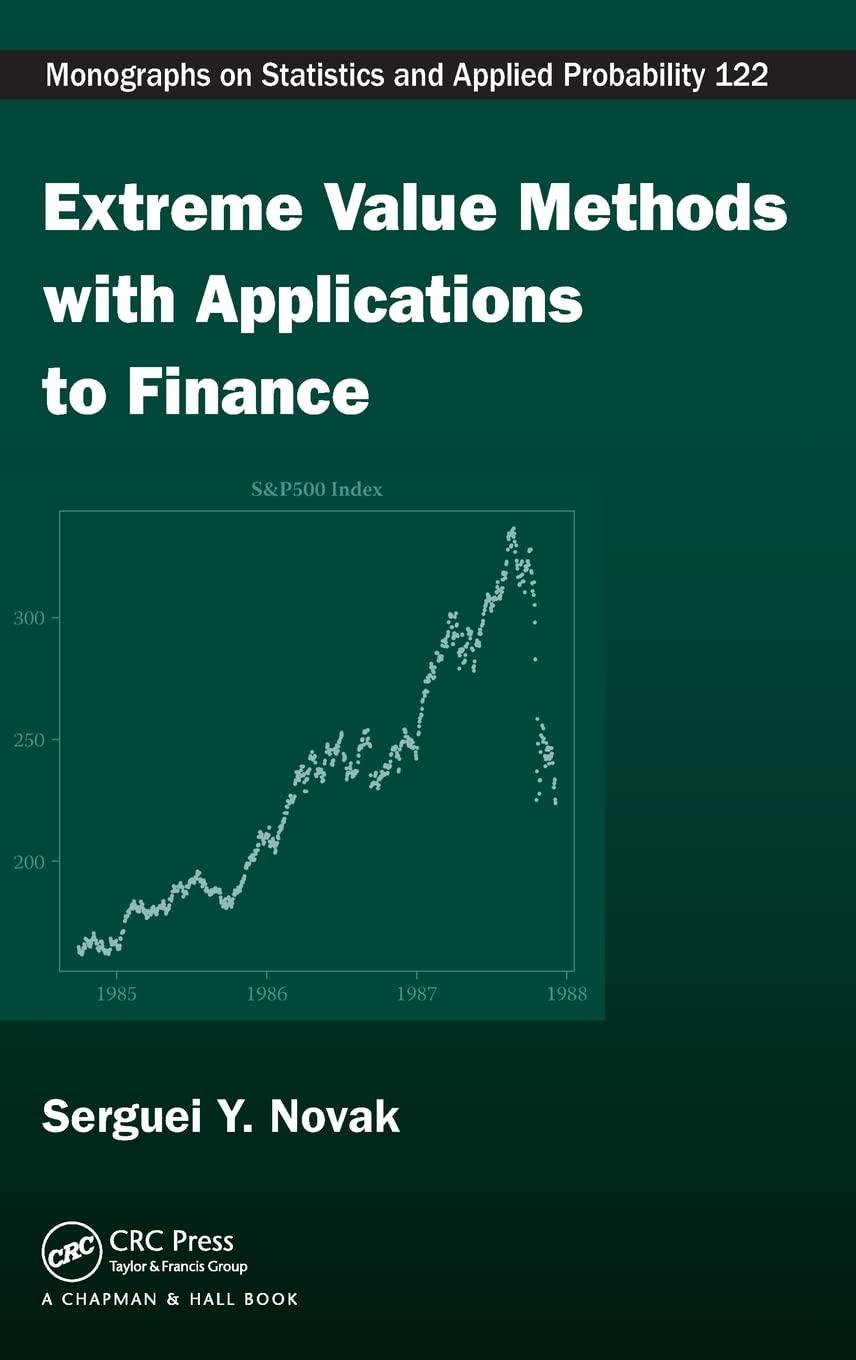 extreme value methods with applications to finance 1st edition serguei y. novak 1439835748, 978-1439835746