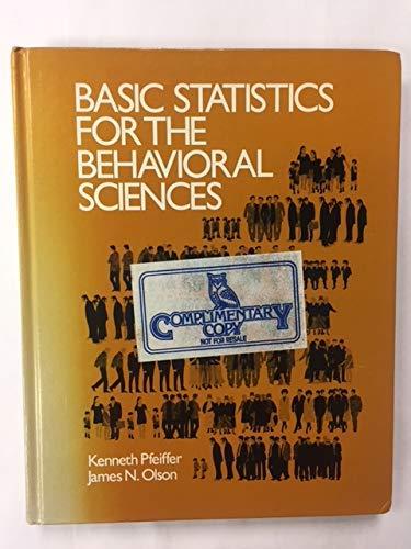 basic statistics for the behavioral sciences 1st edition kenneth r. pfeiffer, 003049866x, 9780030498664