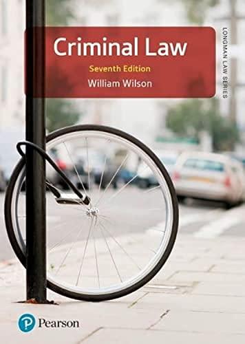 criminal law 7th edition william wilson 1292286741, 978-1292286747