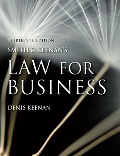 smith and keenans law for business 13th edition denis keenan 1405824042, 978-1405824040
