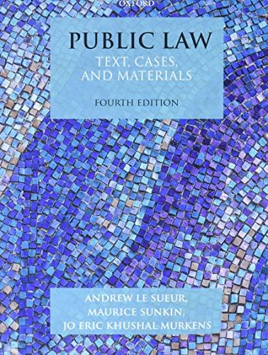 public law text cases and materials 4th edition andrew le sueur, maurice sunkin, jo eric khushal murkens