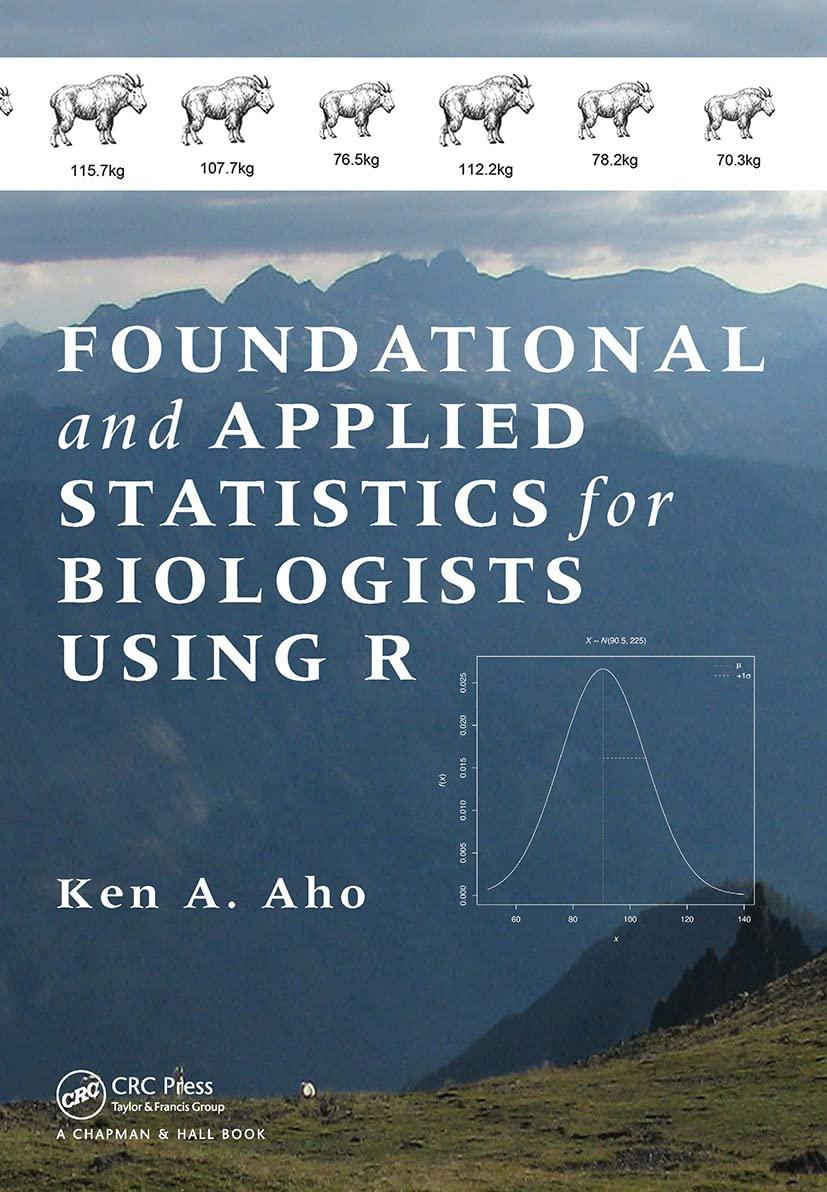 foundational and applied statistics for biologists using r 1st edition ken a. aho 1032477415, 978-1032477411