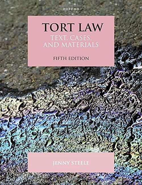 tort law text cases and materials 5th edition jenny steele 0198853912, 978-0198853916