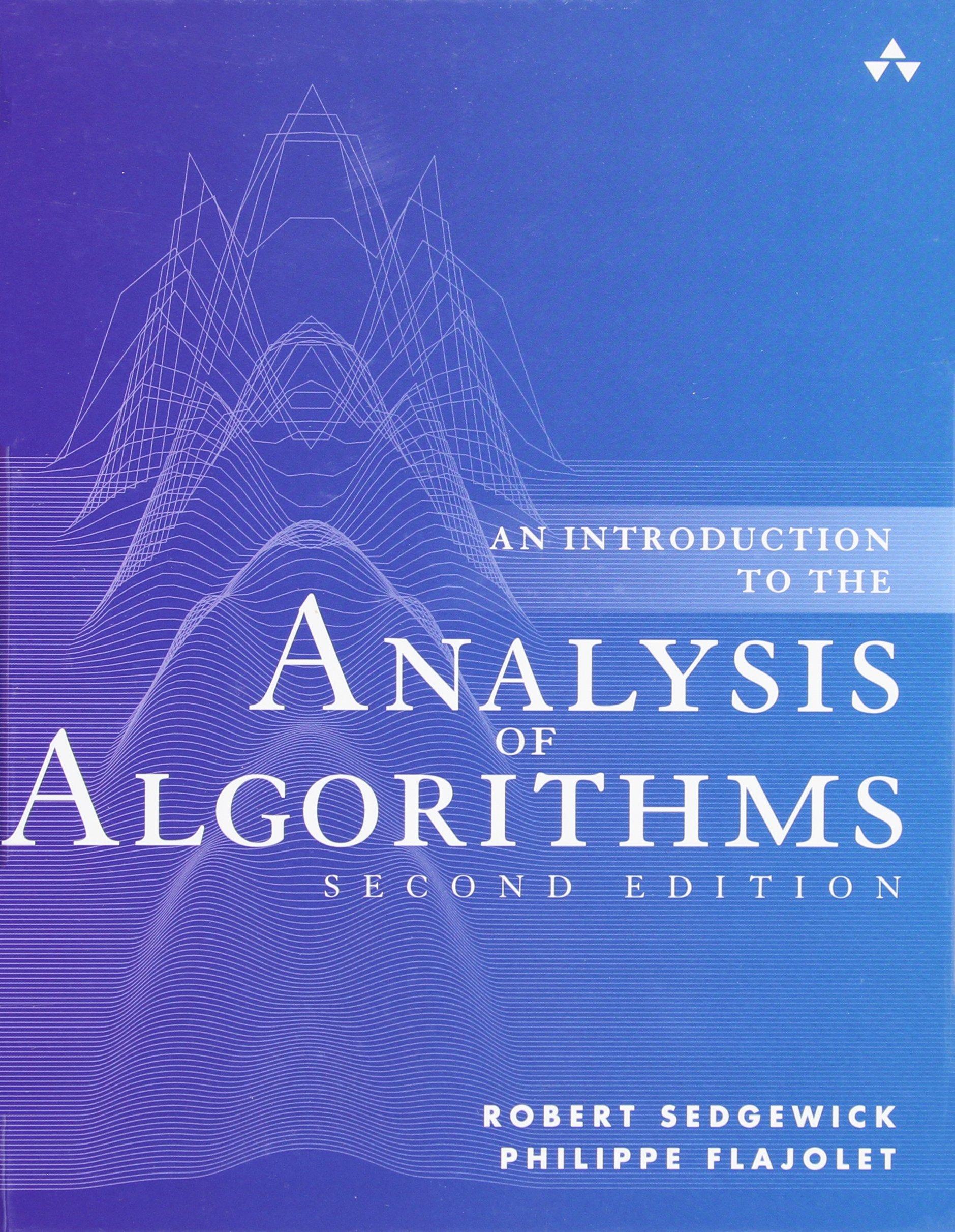 an introduction to the analysis of algorithms 2nd edition robert sedgewick, philippe flajolet 032190575x,