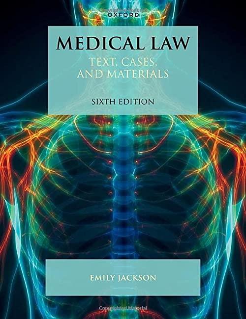 medical law text cases and materials 6th edition emily jackson 0192843451, 978-0192843456
