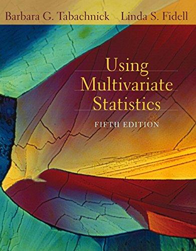 using multivariate statistics 5th edition barbara g. tabachnick, linda s. fidell 0205459382, 978-0205459384