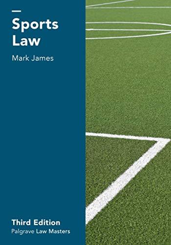 sports law 3rd edition mark james 113755925x, 978-1137559258