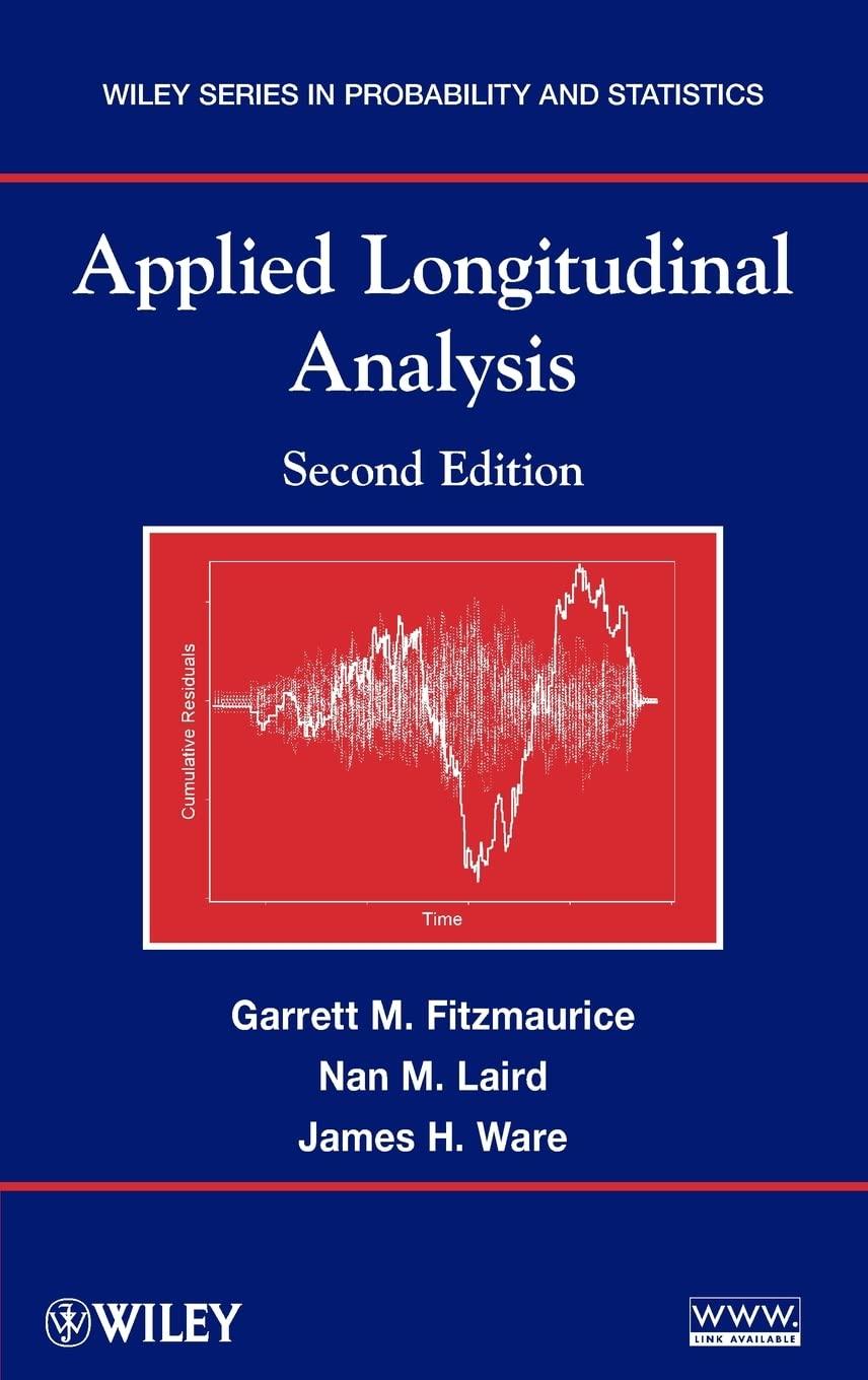 applied longitudinal analysis 2nd edition garrett m. fitzmaurice, nan m. laird, james h. ware 0470380276,