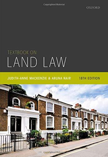 textbook on land law 18th edition judith-anne mackenzie, aruna nair 0198839820, 978-0198839828