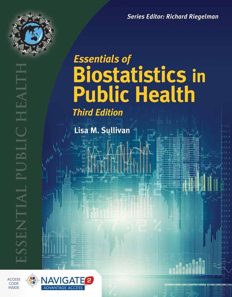 essentials of biostatistics in public health 3rd edition lisa m. sullivan 1284108198, 978-1284108194