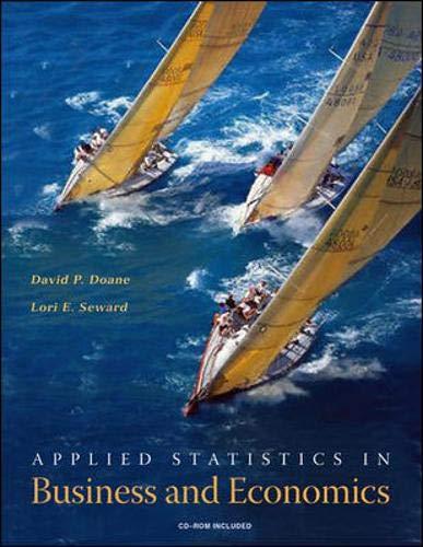 applied statistics in business and economics 1st edition david doane, lori seward 0073215759, 978-0073215754