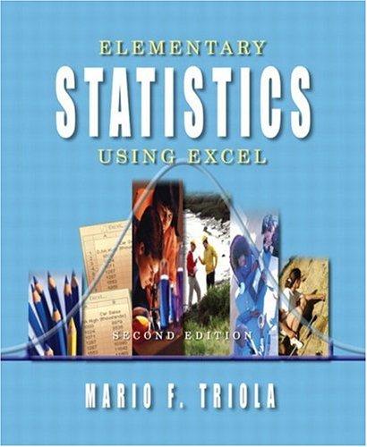 elementary statistics using excel 2nd edition mario f. triola 0201775697, 978-0201775693