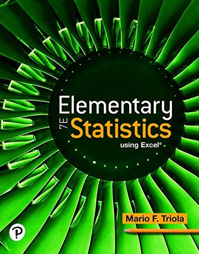 elementary statistics using excel 7th edition mario f. triola 0136921728, 978-0136921721
