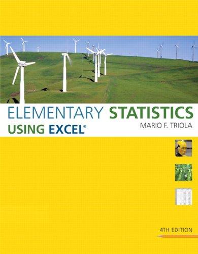 elementary statistics using excel 4th edition mario f. triola 0321564960, 978-0321564962