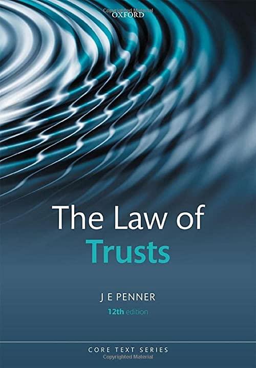 the law of trusts 12th edition je penner 019285500x, 978-0192855008