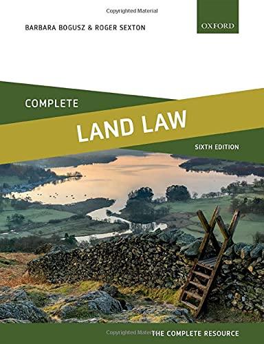 complete land law text cases and materials 6th edition barbara bogusz, roger sexton 0198824904, 978-0198824909