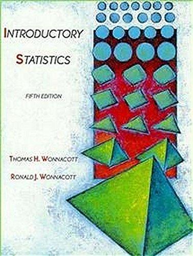 introductory statistics 5th edition thomas h. wonnacott, ronald j. wonnacott 0471615188, 978-0471615187