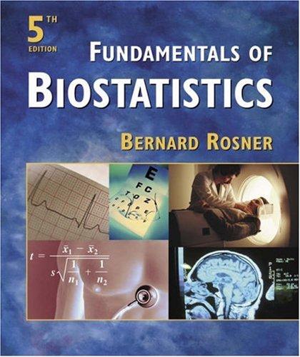 fundamentals of biostatistics 5th edition bernard rosner 0534370683, 978-0534370688