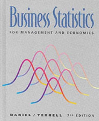 business statistics for management and economics 7th edition wayne w. daniel, james terrell 0395712319,