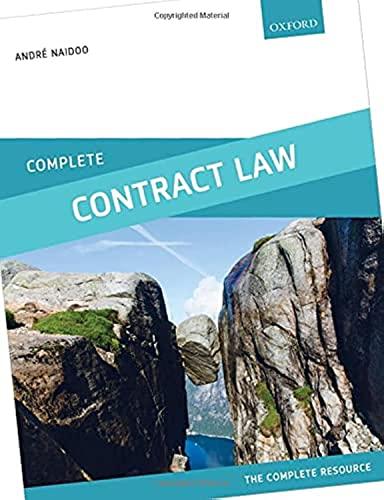 complete contract law text cases and materials 1st edition andré naidoo 0198749864, 978-0198749868