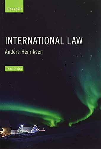 international law 3rd edition anders henriksen 0198869398, 978-0198869399