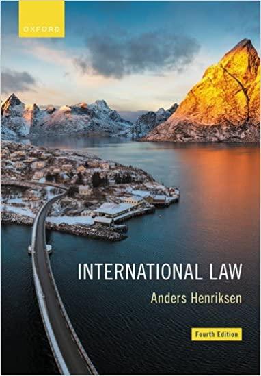 international law 4th edition anders henriksen 0192870084, 978-0192870087