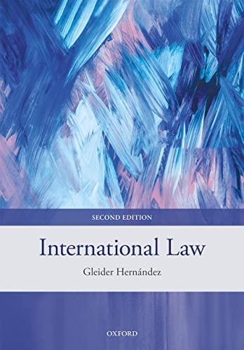international law 2nd edition gleider hernández 0192848267, 978-0192848260