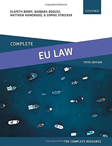 complete eu law text cases and materials 5th edition elspeth berry, barbara bogusz, matthew homewood, sophie